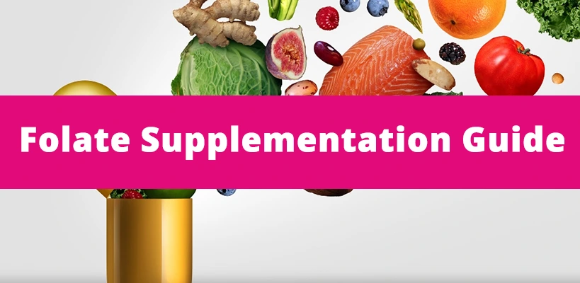 Folate Supplementation Guide