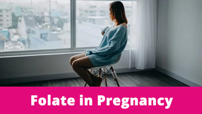 Folate in Pregnancy